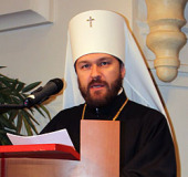 Ortodoxia. Raportul mitropolitului Ilarion de Volokolamsk la inaugurarea Zilelor cărţii ortodoxe