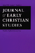 The Journal of Early Christian Studies. - Baltimore: The Johns Hopkins University Press, 2005 (Summer). - Vol. 13: 2